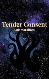 Tender Consent