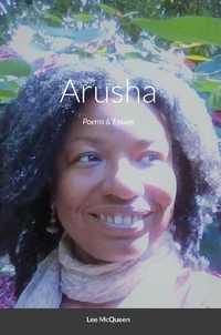 Arusha: Poems &amp; Essays