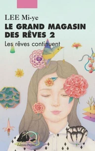 Le grand magasin des rêves Tome 2