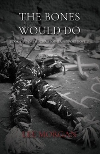 Livre audio gratuit en ligne sans téléchargement The Bones Will Do - Christopher Penrose Novels, #2