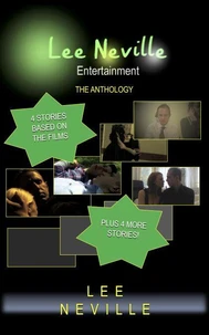 Lee Neville Entertainment - The Anthology