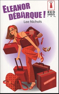 Lee Nichols - Eleanor débarque !.