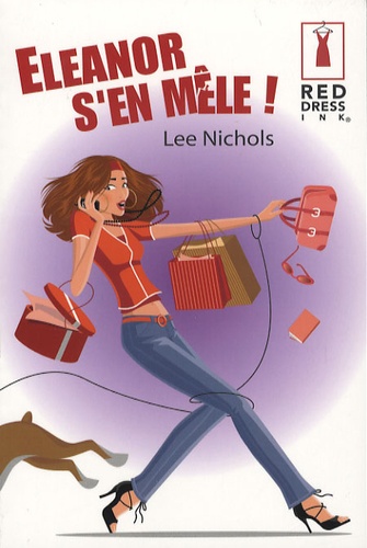 Lee Nichols - Eleanor s'en mêle !.