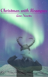  Lee Noctis - Christmas with Krampus - Winter Holiday, #1.