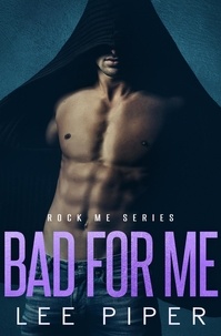 Lee Piper - Bad for Me - Rock Me, #6.