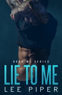  Lee Piper - Lie to Me - Rock Me, #2.