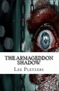  Lee Pletzers - The Armageddon Shadow.