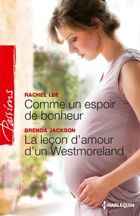 Comme un espoir de bonheur ; La leçon d'amour d'un Westmoreland