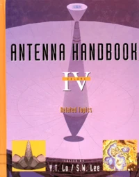 Antenna Handbook. Volume 4, Related Topics, Edition Anglaise