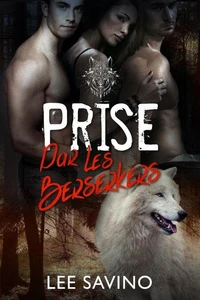 Prise par les Berserkers