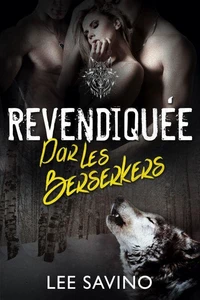 Revendiquée par les Berserkers