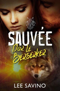 Sauvée par les Berserkers