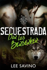 Secuestrada por los Berserker