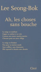 Ah, les choses sans bouche