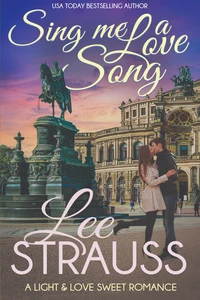 Sing Me a Love Song