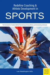 Redefine Coaching &amp; Athlete Development in Sports