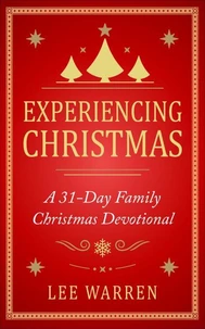 Experiencing Christmas