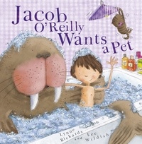 Lee Wildish et Lynne Rickards - Jacob O'Reilly Wants a Pet.