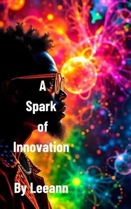 A Spark of Innovation