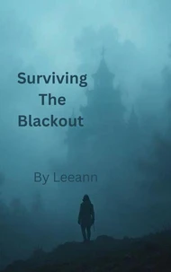 Surviving the Blackout
