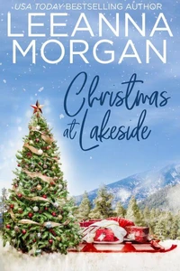 Christmas at Lakeside: A Sweet Small Town Romance