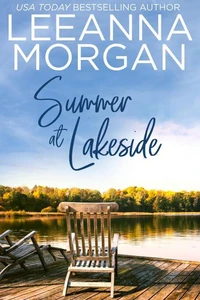 Summer at Lakeside: A Sweet Small Town Romance (Return to Sapphire Bay, Book 2)
