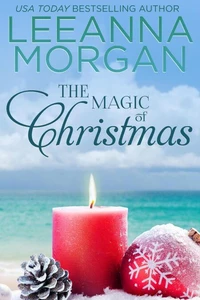 The Magic of Christmas: A Sweet Small Town Romance