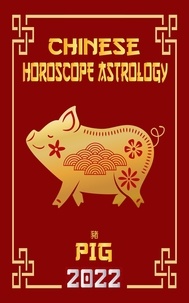  LeeHong Feng Shui - Pig Chinese Horoscope &amp; Astrology 2022 - Check out Chinese new year horoscope predictions 2022, #12.
