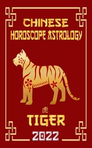  LeeHong Feng Shui - Tiger Chinese Horoscope &amp; Astrology 2022 - Check out Chinese new year horoscope predictions 2022, #3.