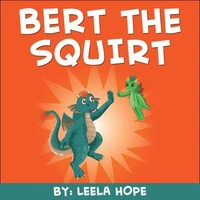 Bert the Squirt