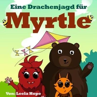Eine Drachenjagd für Myrtle