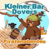Kleiner Bär Dovers Piratenabenteuer