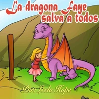 La dragona Faye salva a todos