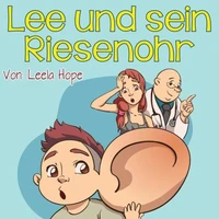 Lee und sein Riesenohr