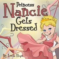 Princess Nancie Gets Dressed