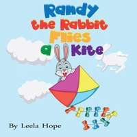 Randy the Rabbit Flies a Kite