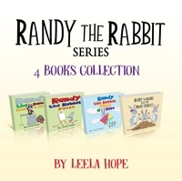  leela hope - Randy the Rabbit Series Four-Book Collection - Bedtime children's books for kids, early readers.