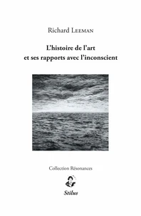 L'histoire de l'art et ses rapports avec l'inconscient