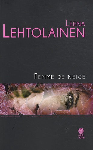 Leena Lehtolainen - Femme de neige.