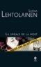 Leena Lehtolainen - La spirale de la mort.