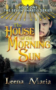The House of the Morning Sun
