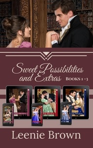  Leenie Brown - Sweet Possibilities and Extras, Volume 1 (Books 1-3) - Sweet Possibilities.