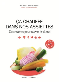 Ca chauffe dans nos assiettes