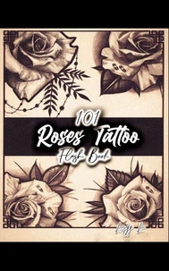 101 Roses Tattoo Flash Book