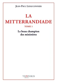 La Mitterrandiade