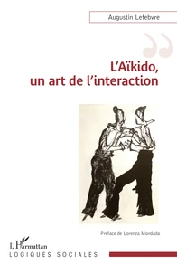 L'Aïkido, un art de l'interaction