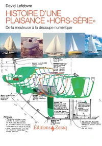 Histoire d’une plaisance hors-série