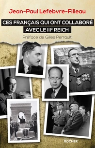 Ces français qui ont collaboré avec le IIIe Reich
