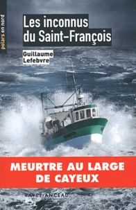Les inconnus du Saint-François