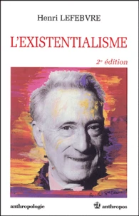 L'existentialisme.